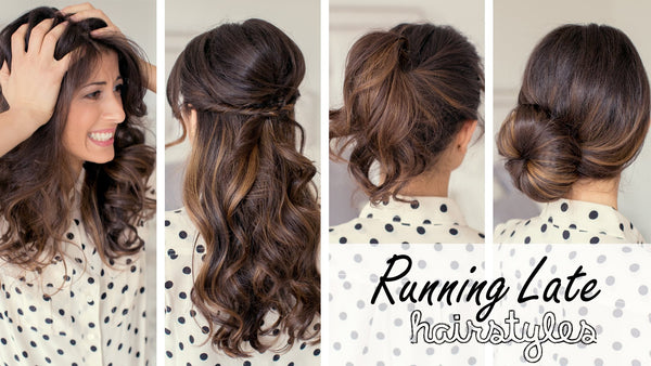 Running Late Hairstyles blog image