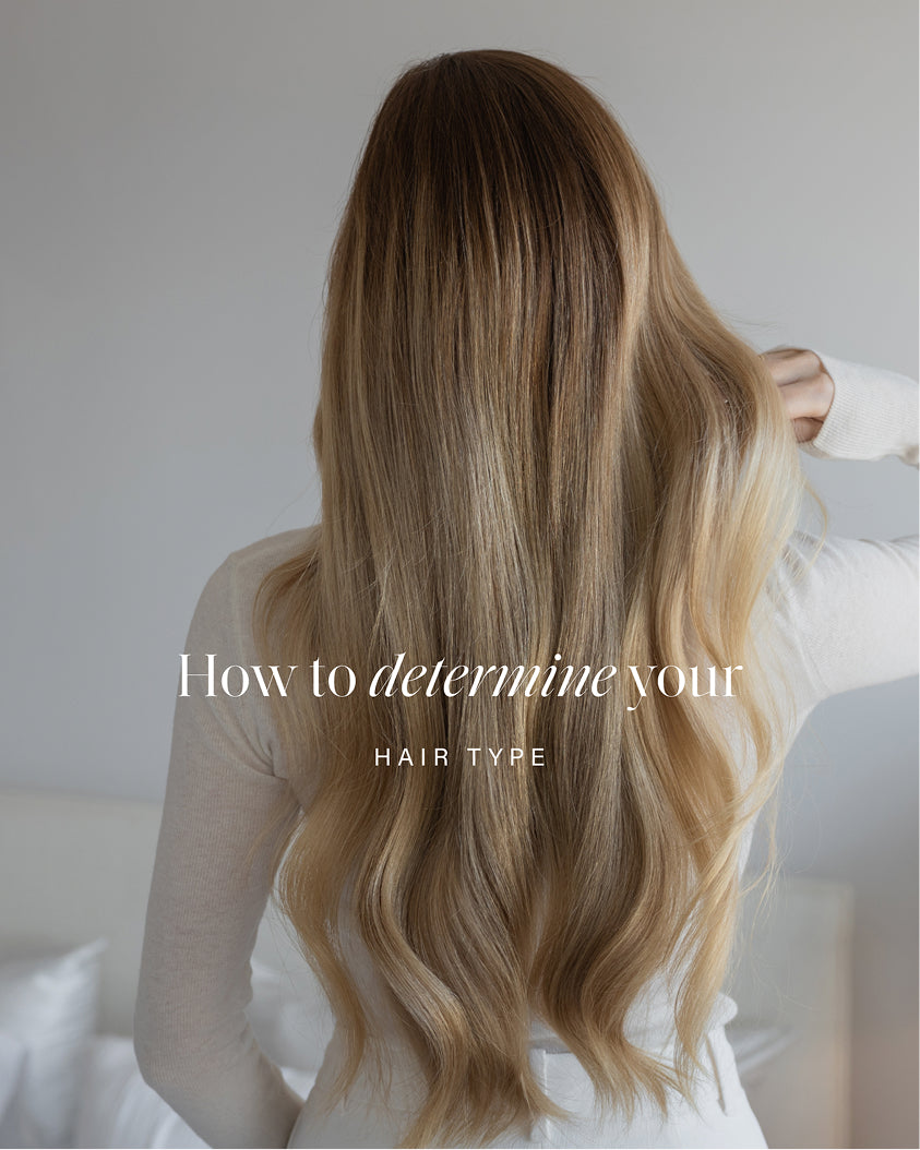 How to Determine Your Hair Type