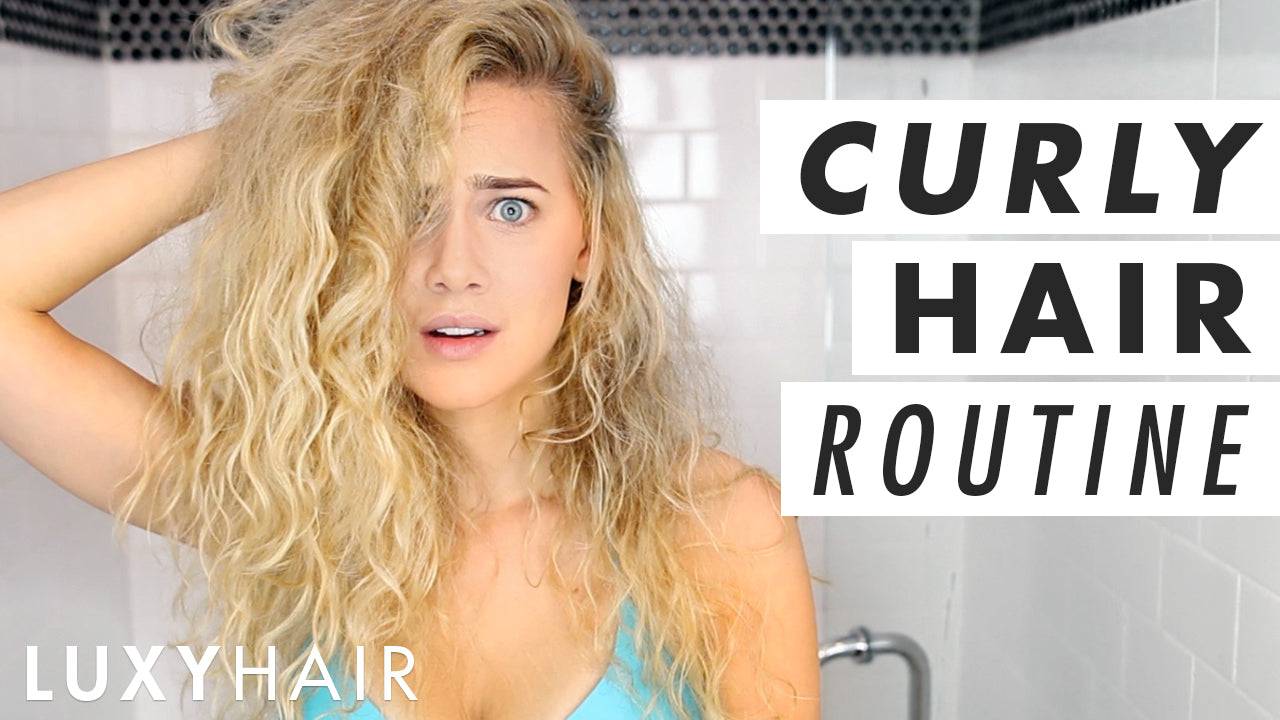Easy Curly Hair Routine Luxy Hair Advice